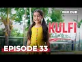 Lagu KULFI The Singing Star 🎵— Full Episode 33 | Indian Series in English Dubbed | Indian Drama