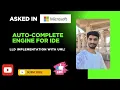 Microsoft LLD Interview Question Autocomplete Engine for IDE Trie Strategy Pattern