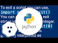 How do I abort the execution of a Python script
