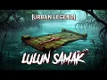 Download Lagu [URBAN LEGEND] - Lulun Samak: Ini Bukan Tikar Biasa! KIsah Mistis Tanah Sunda!
