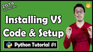 Installing VS Code Python writing hello world Python code Python Tutorial