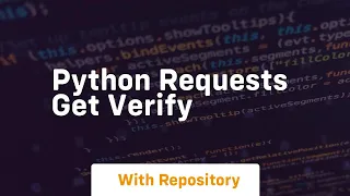 python requests get verify