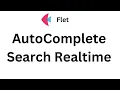 Flet Tutorial - AutoComplete Search Realtime