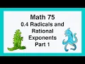 75 0 4 Radicals and Rational Exponents Part 1