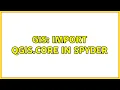 GIS Import Qgis core in Spyder