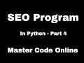 Learn Python By Example SEO Program in Python - Part 4