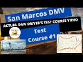 ACTUAL TEST ROUTE San Marcos CA DMV Behind The Wheel Drivers Ed California License Training Course