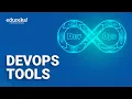 Top 20 DevOps Tools You Need to Know DevOps Tools Tutorial Edureka