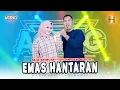 Download Lagu Nazia Marwiana ft Brodin Ageng Music - Emas Hantaran (Official Live Music)