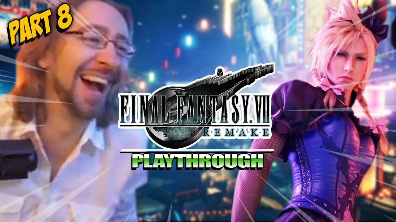 Wall Market ABSOLUTELY Blew My Mind: Final Fantasy VII Remake (Chpt. 9)