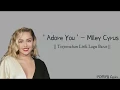 Download Lagu [ Sub INDO ] Miley Cyrus - Adore You