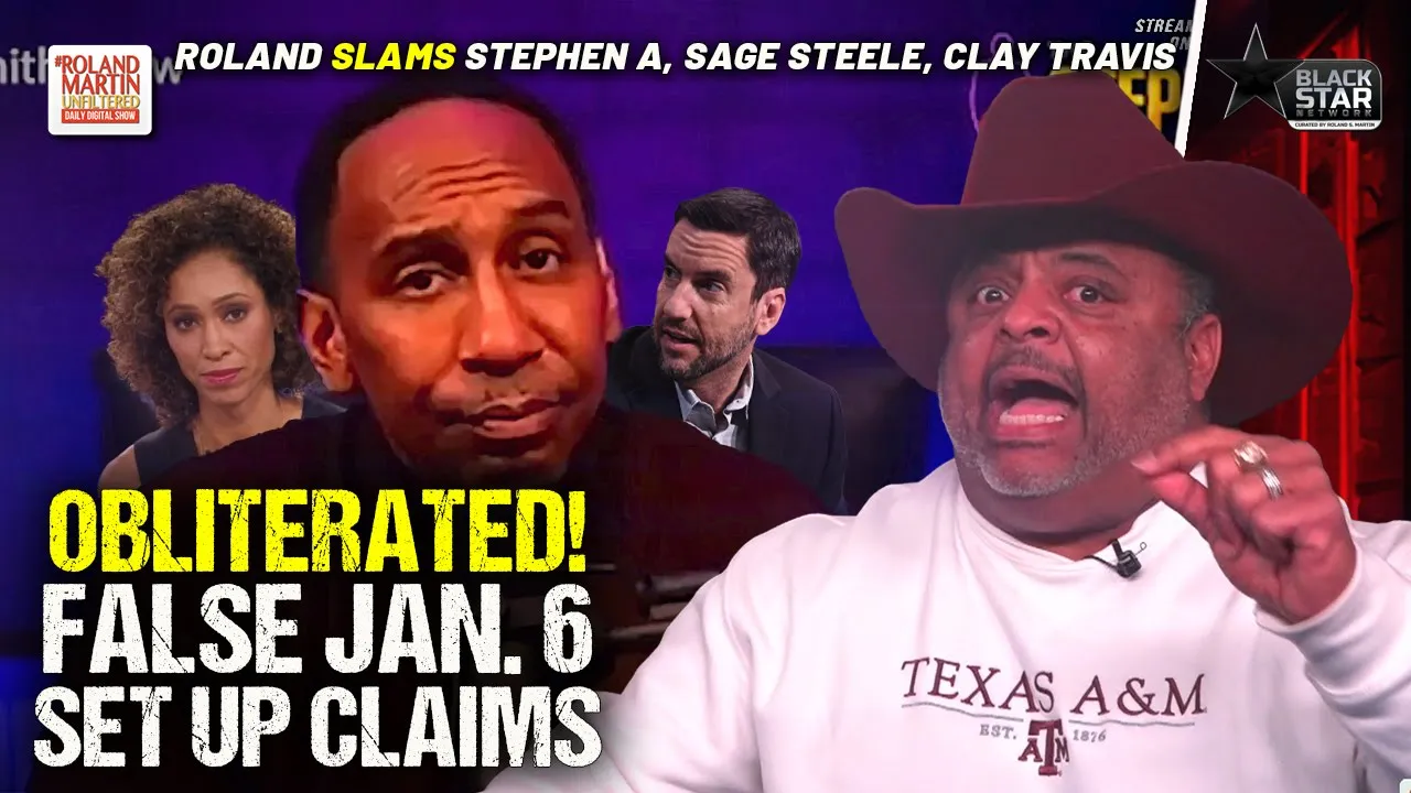 Roland RIPS Stephen A, Sage Steele, Clay Travis, MAGA over Jan. 6 DOJ report