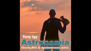 Download Tony Igy - Astronomia (CheekyBitt \u0026 Syntheticsax remix) Coffin Dance meme MP3