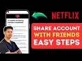 How to Share Netflix Account With Friends 2025 Netflix Tutorial