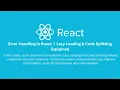 React Lazy Loading Code Splitting Explained Boost Performance