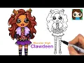 How to Draw Clawdeen Wolf Girl Monster High Dolls