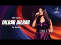 Lagu DILBAR DILBAR | दिलबर दिलबर | ALKA YAGNIK | GUL SAXENA | SIDDHARTH ENTERTAINERS
