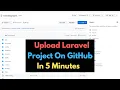 How To Upload Laravel Project On GitHub Tutorial Step By Step