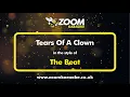 Download Lagu The Beat - Tears Of A Clown - Karaoke Version from Zoom Karaoke