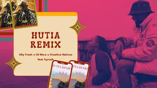 ally fresh x mura x kreative nativez hutia remix feat ayrosh 