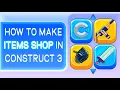 How to make your game shop in Construct 3 - part 1