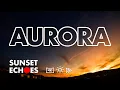 Aurora - Friday January 6 2023