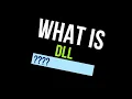 What exactly are DLL files and how do they work
