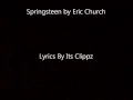 Eric Church Springsteen Lyrics