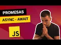 PROMISES and ASYNC - AWAIT THEN CATCH JAVASCRIPT Course from SCRATCH