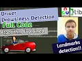 Computer Vision Project Driver drowsiness detection Full code explanation OpenCV Python Dlib