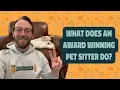 How to WOW Your Pet Sitting Clients - What I Do at the End of Every Pet Sit