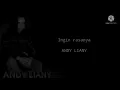 Download Lagu Andy liany-Ingin rasanya(Lyric)