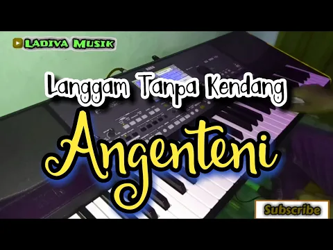 Download MP3 Langgam Angenteni - Tanpa Kendang