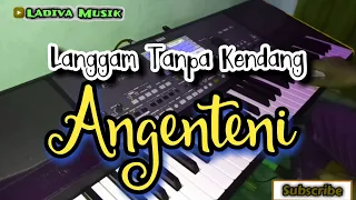 langgam angenteni tanpa kendang