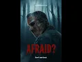 OFFICIAL TRAILER Afraid