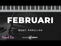 Februari - Rony Parulian | KARAOKE PIANO - FEMALE KEY