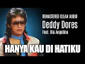Download Lagu Hanya Kau di Hatiku | DEDDY DORES ft. RIA ANGELINA | | AI Remastered