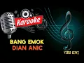 Download Lagu KARAOKE BANG EMOK DIAN ANIC