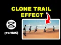 Freeze clone trail effect in Capcut PC Fast Edit Tutorial