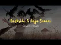 Download Lagu Neoni - Darkside X Aaja Sanam | 「AMV」