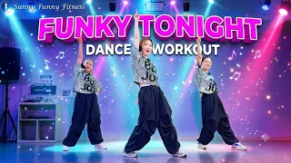 FUNKY TONIGHT | Dance Workout | Zumba | 댄스다이어트 | 줌바 | Choreo by Sunny |