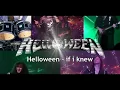 Download Lagu Helloween - if i knew