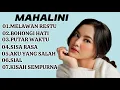 Lagu MAHALINI FULL ALBUM TERBAIK 2023 || MELAWAN RESTU - BOHONGI HATI