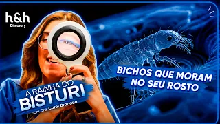 VOCÊ NEM IMAGINA… eles comem sua sujeira até explodir | A Rainha do Bisturi - A WEBSÉRIE | H&H