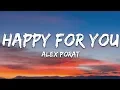 Download Lagu Alex Porat - happy for you (Lyrics)