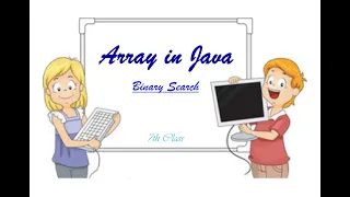 Array in Java 7th Class Binary Search Rupesh Dey