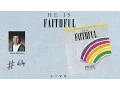 Download Lagu Paul Baloche- He Is Faithful (Full) (1992)