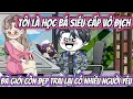 Download Lagu Tôi Là Học Bá Siêu Cấp Vô Địch Đã Giỏi Còn Đẹp Trai Lại Có Nhiều Người Yêu | HH VietSub