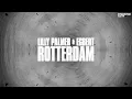 Rotterdam (Extended Mix) - Lilly Palmer & Egbert