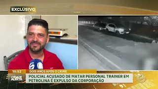 Policial acusado de matar personal trainer em Petrolina é expulso da corporação
